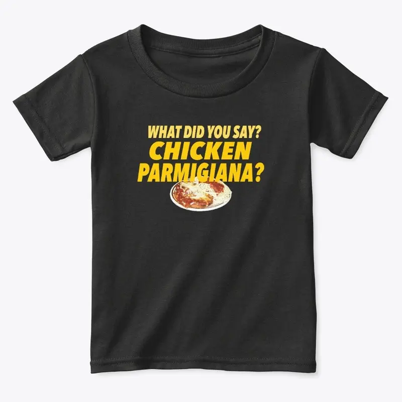 Chicken Parm Kids T-Shirt!